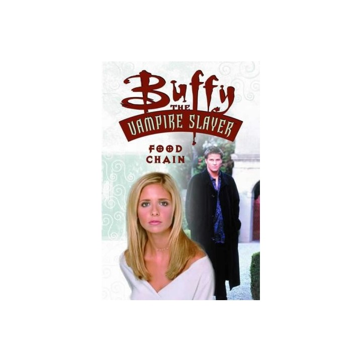 Buffy the Vampire Slayer: Food Chain (COMIC) First edition